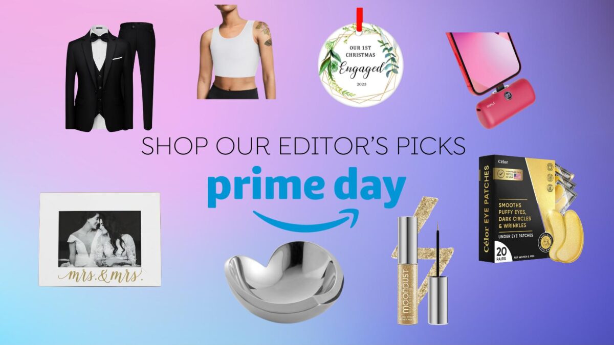 Wedding Editor’s Choice: Amazon Prime Big Deal Days